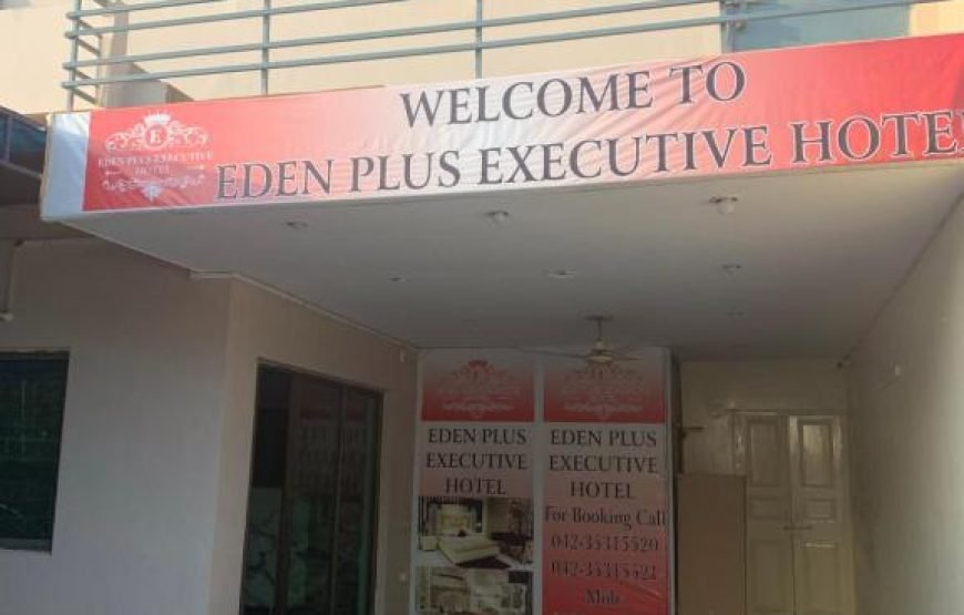 Eden Plus Executive Hotel, Lahore